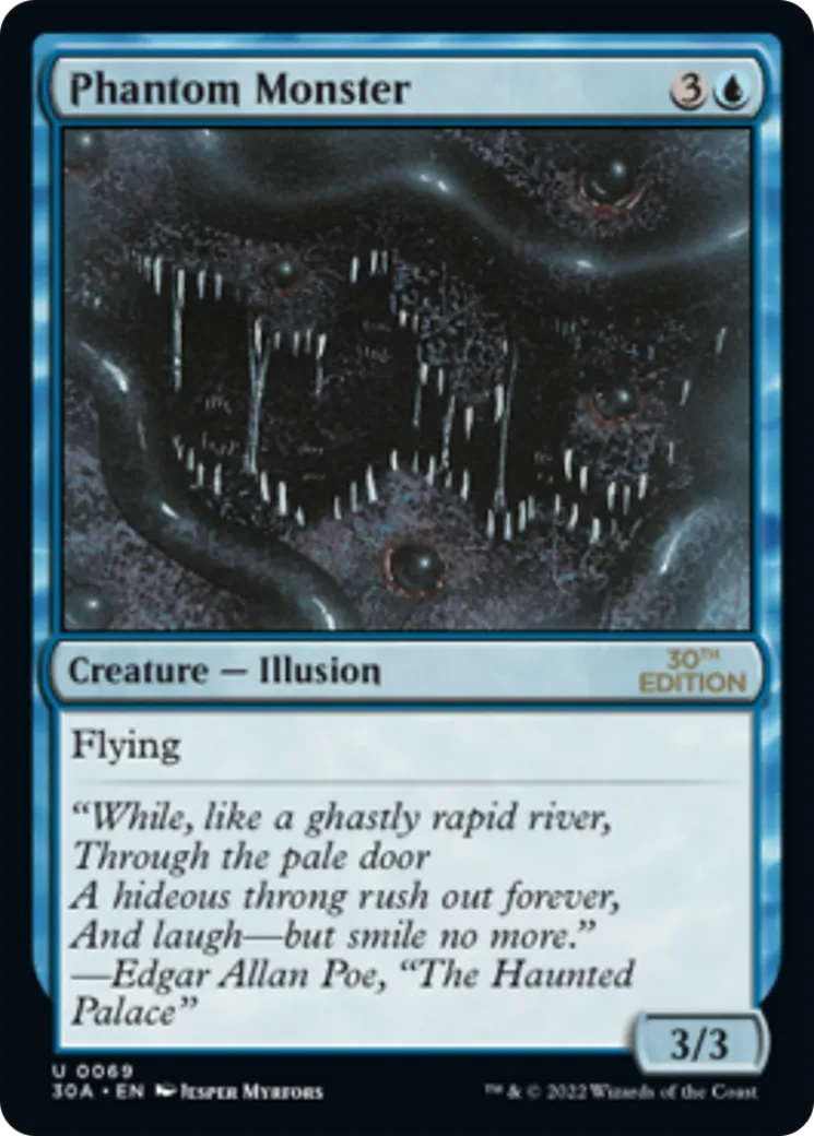 Phantom Monster — 30th Anniversary Edition — Magic: The Gathering