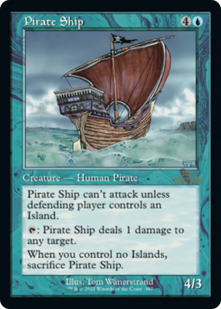 Pirate Ship — 30th Anniversary Edition — Magic: The Gathering
