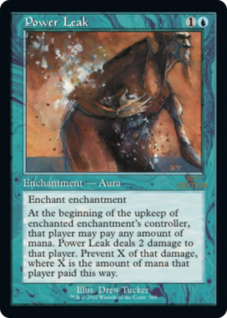 Power Leak — 30th Anniversary Edition — Magic: The Gathering