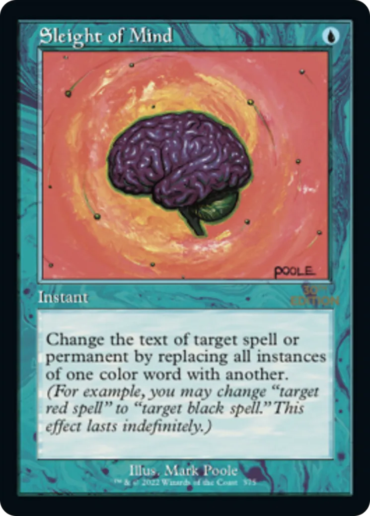 Sleight of Mind — 30th Anniversary Edition — Magic: The Gathering