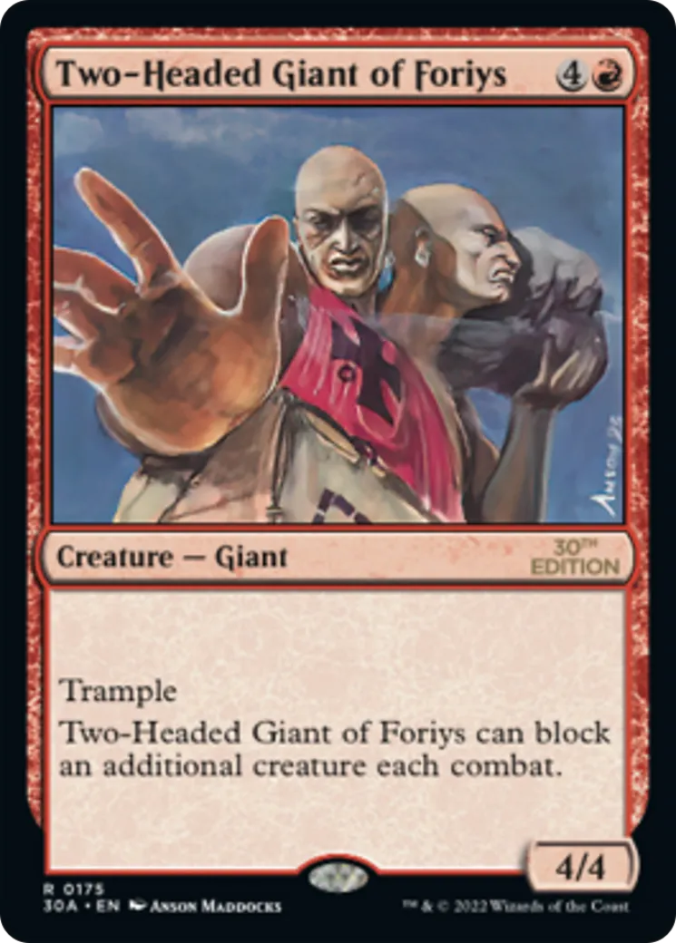 Two-Headed Giant of Foriys — 30th Anniversary Edition — Magic: The Gathering
