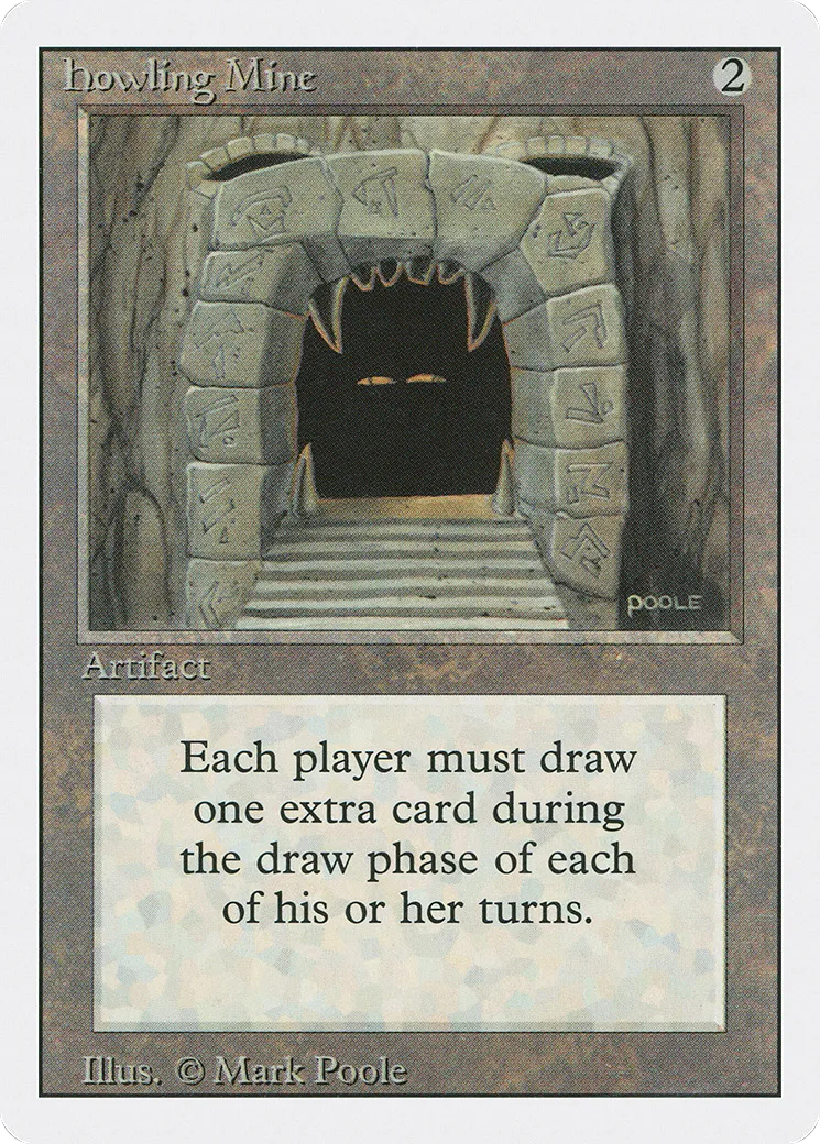 Howling Mine — Revised Edition — Magic: The Gathering