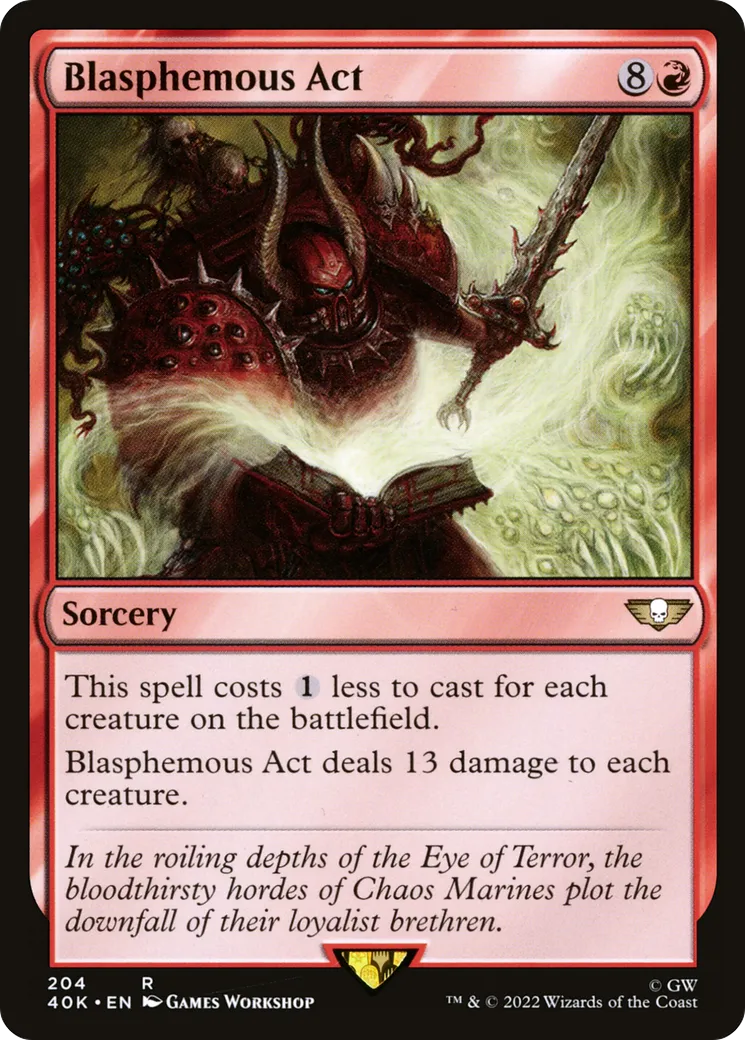 Acte blasphématoire — Warhammer 40,000 Commander — Magic: The Gathering