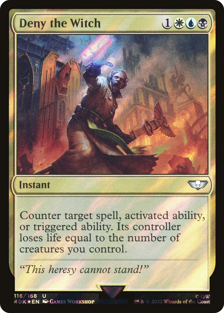 Deny the Witch — Warhammer 40,000 Commander — Magic: The Gathering