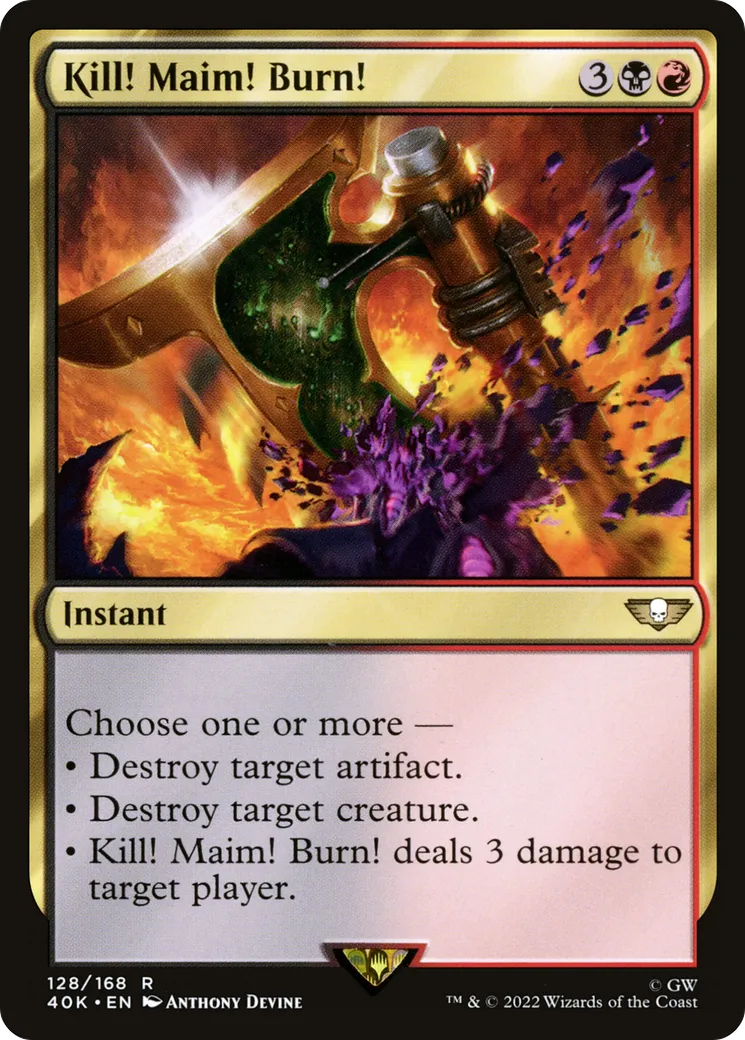 Kill! Maim! Burn! — Warhammer 40,000 Commander — Magic: The Gathering