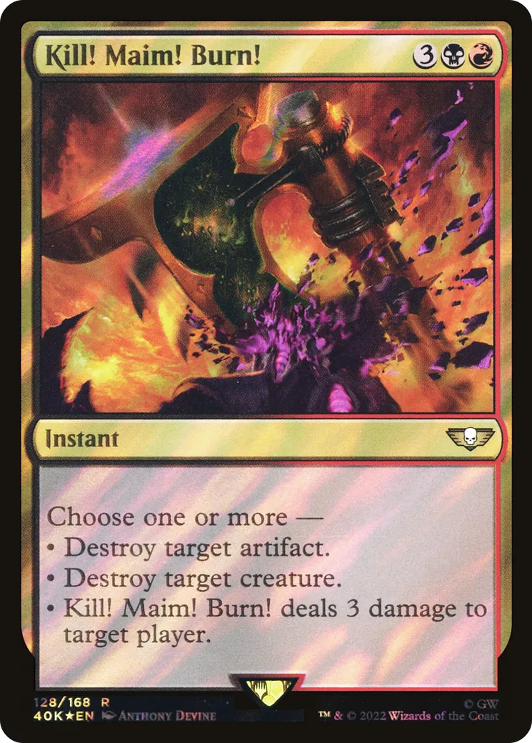 Kill! Maim! Burn! — Warhammer 40,000 Commander — Magic: The Gathering