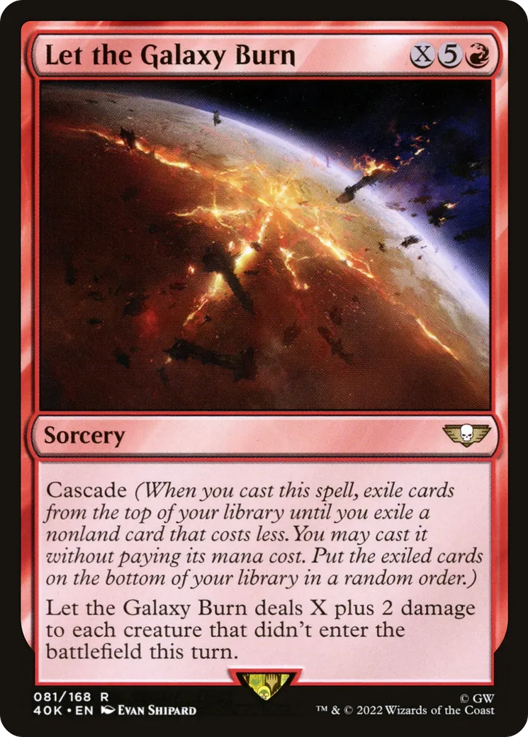 Let the Galaxy Burn — Warhammer 40,000 Commander — Magic: The Gathering