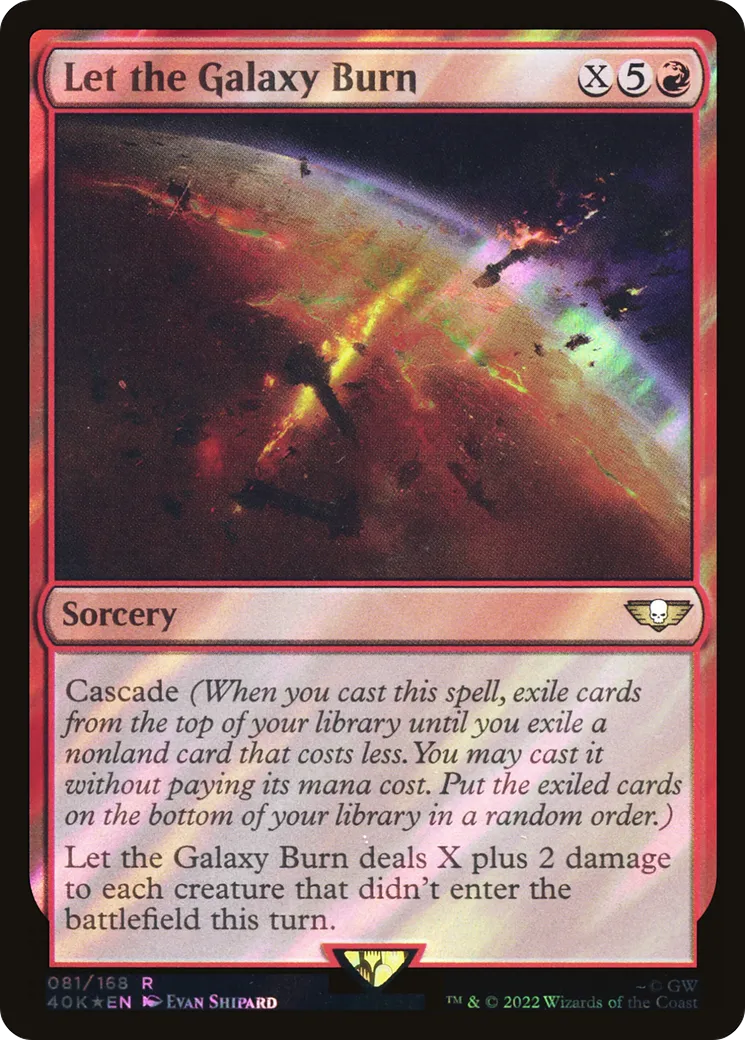 Let the Galaxy Burn — Warhammer 40,000 Commander — Magic: The Gathering