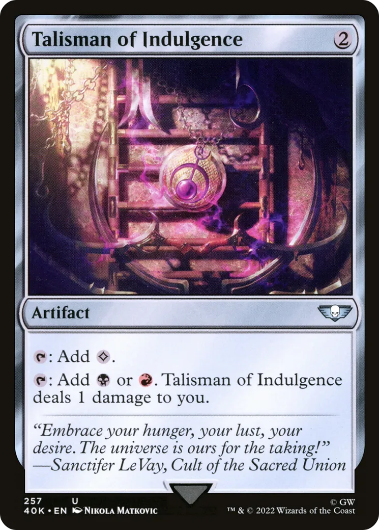 Talisman d'indulgence — Warhammer 40,000 Commander — Magic: The Gathering