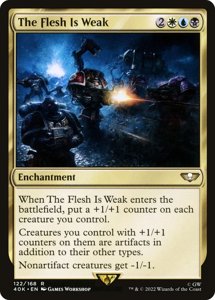 The Flesh Is Weak — Warhammer 40,000 Commander — Magic: The Gathering