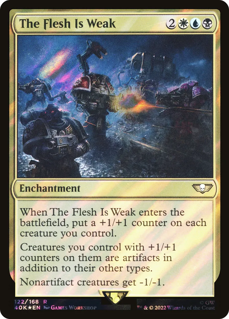 The Flesh Is Weak — Warhammer 40,000 Commander — Magic: The Gathering