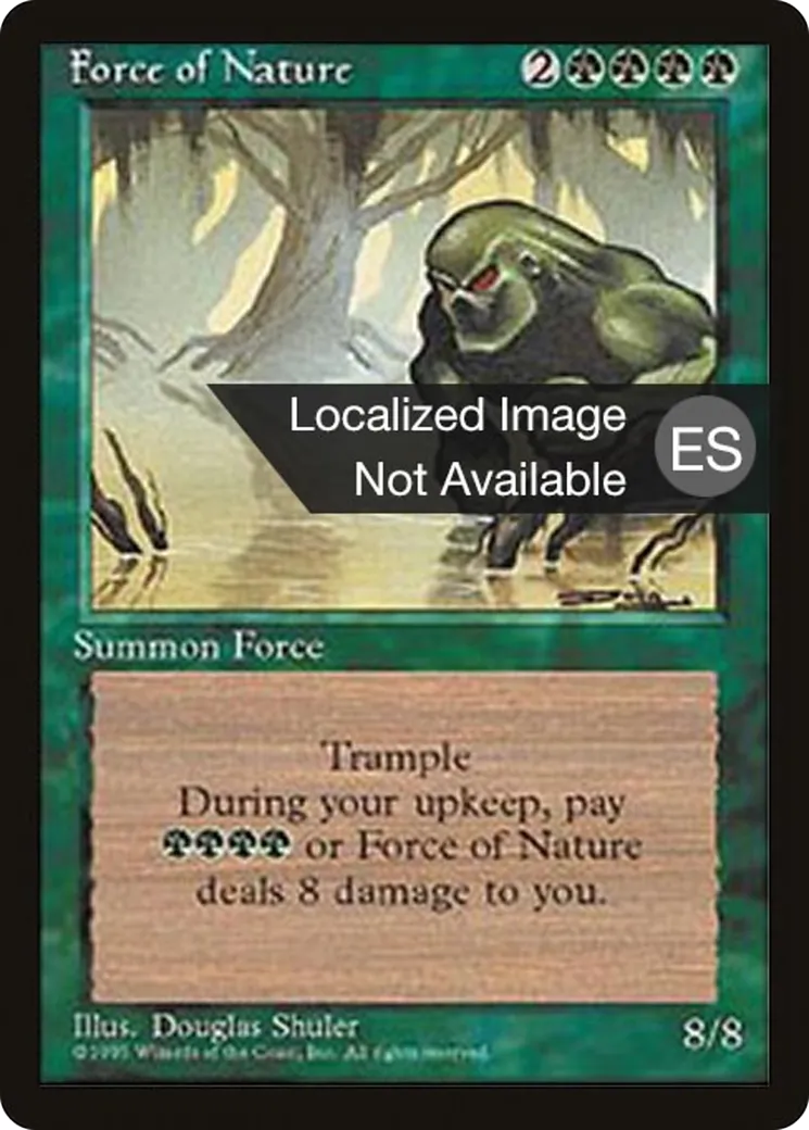 Force of Nature — Fourth Edition Foreign Black Border — Magic: The Gathering