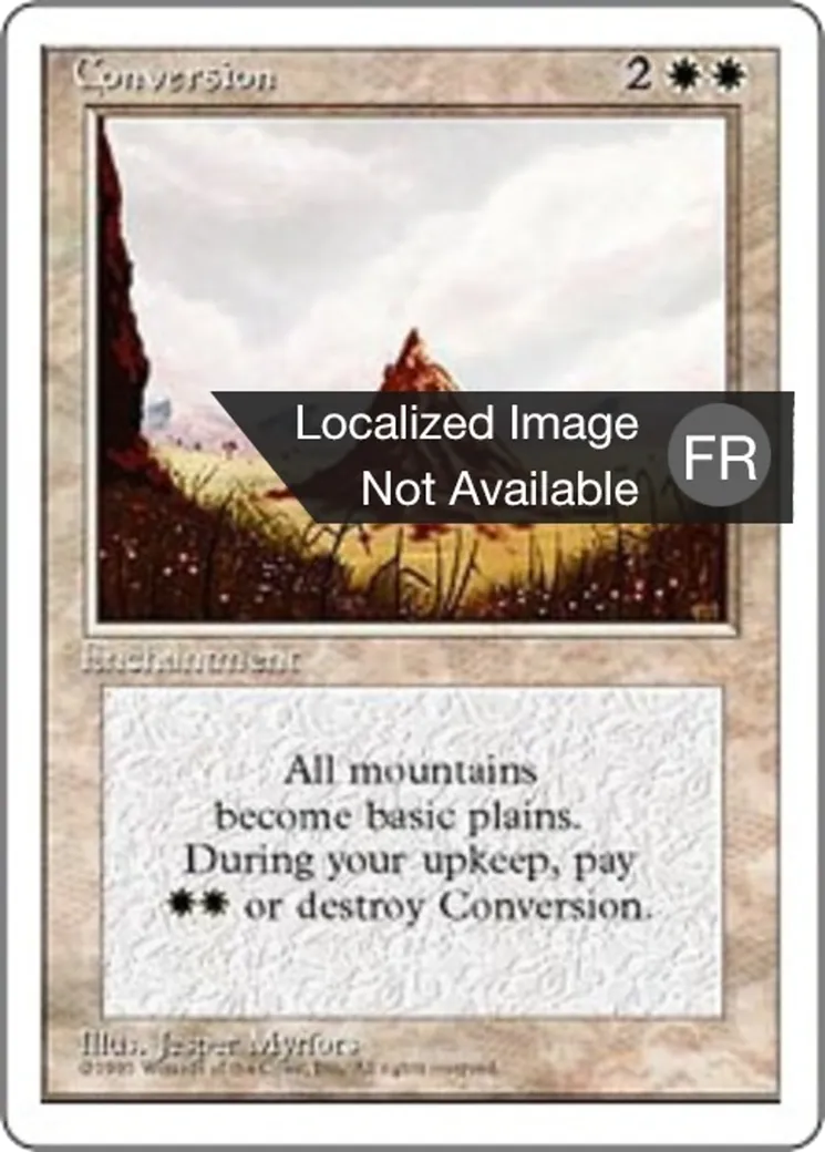 Conversion — Fourth Edition — Magic: The Gathering