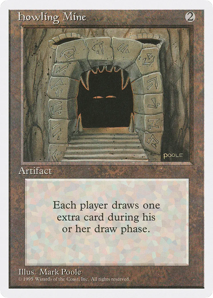 Howling Mine — Fourth Edition — Magic: The Gathering