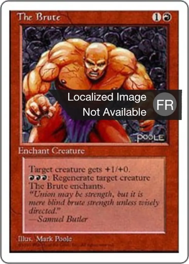 La brute — Fourth Edition — Magic: The Gathering