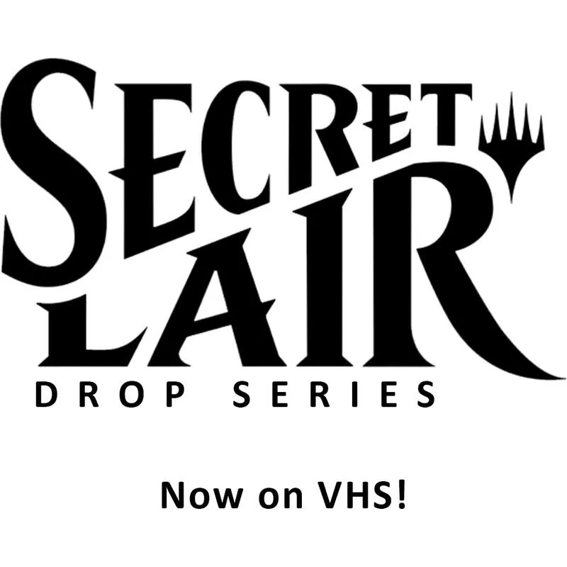 Secret Lair Drop Now on VHS — Secret Lair Drop — Magic: The Gathering