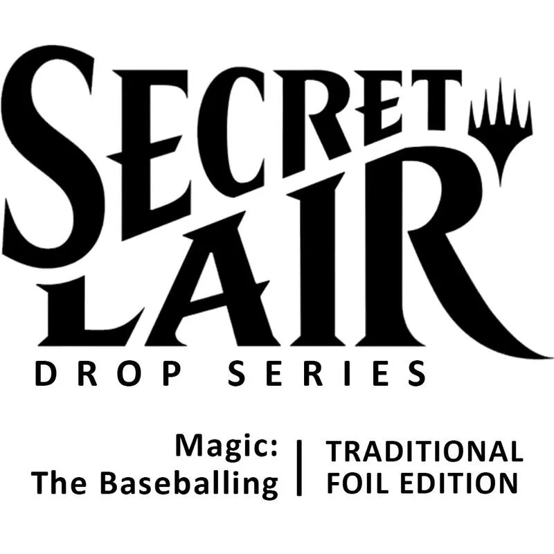 Secret Lair Drop Magic The Baseballing Foil — Secret Lair Drop — Magic: The Gathering
