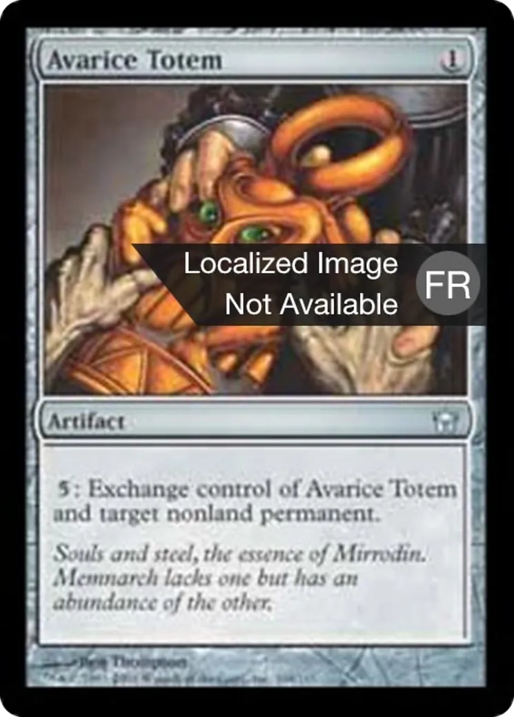Totem d'avarice — Fifth Dawn — Magic: The Gathering