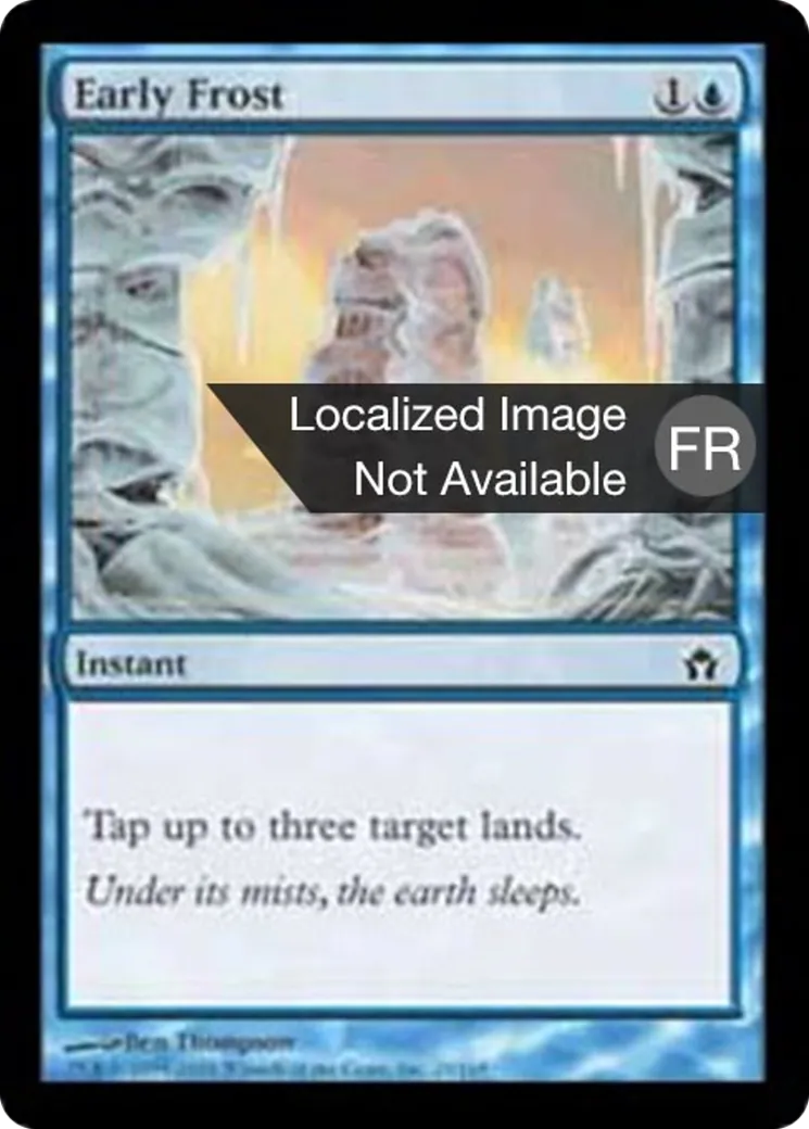 Gel précoce — Fifth Dawn — Magic: The Gathering