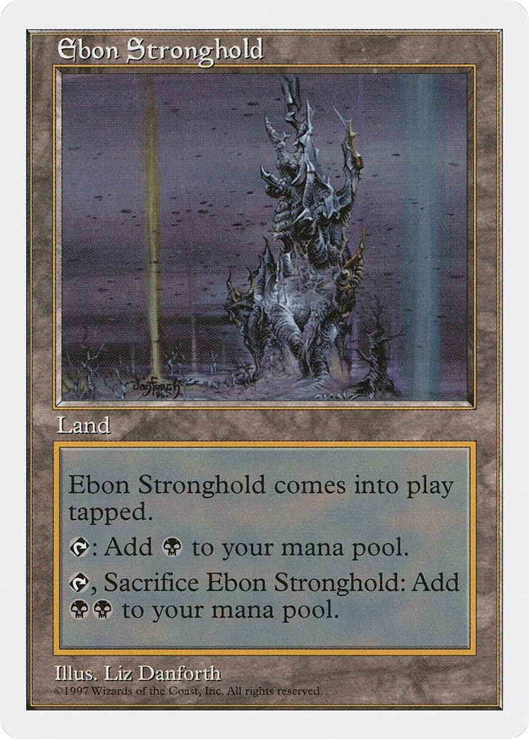 Ebon Stronghold — Fifth Edition — Magic: The Gathering