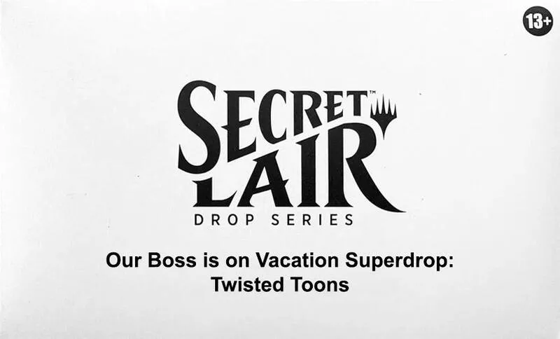 Secret Lair Drop Twisted Toons — Secret Lair Drop — Magic: The Gathering