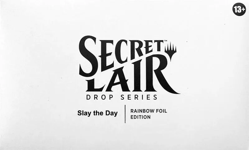 Secret Lair Drop Slay the Day — Secret Lair Drop — Magic: The Gathering