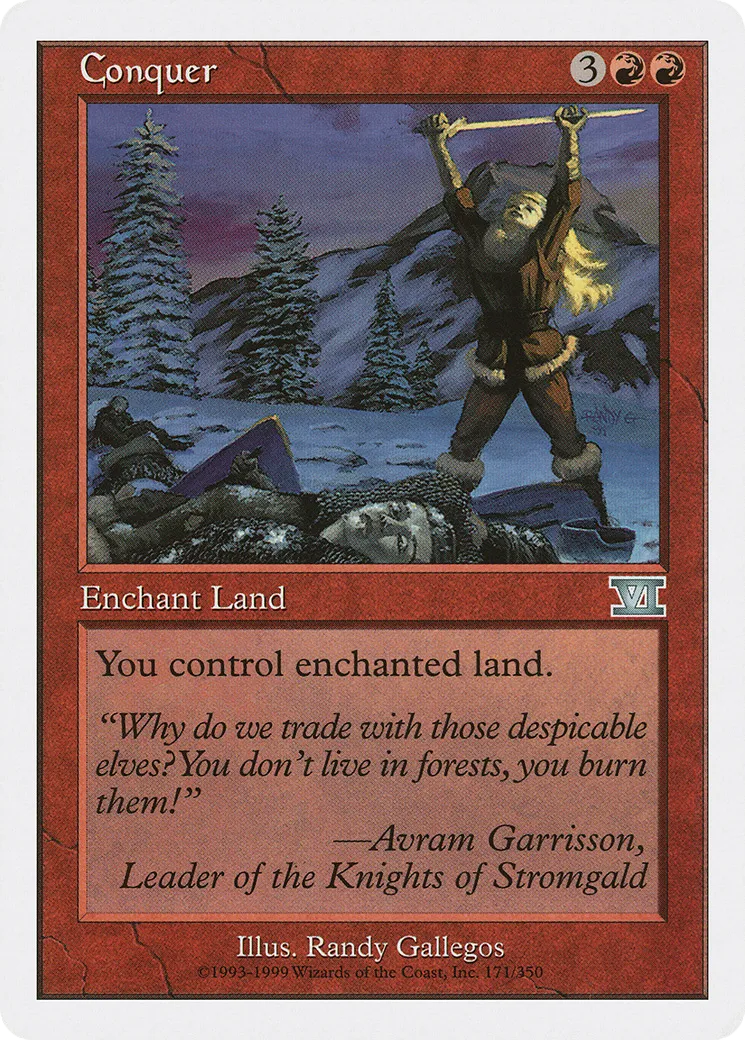 Conquer — Classic Sixth Edition — Magic: The Gathering