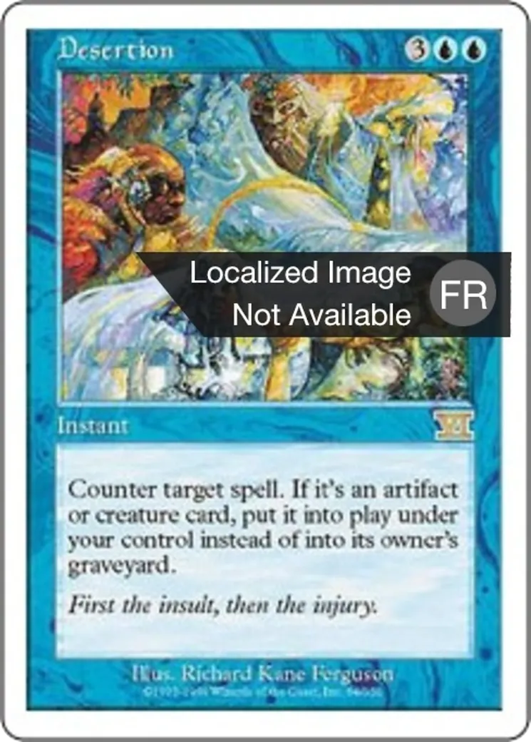 Désertion — Classic Sixth Edition — Magic: The Gathering