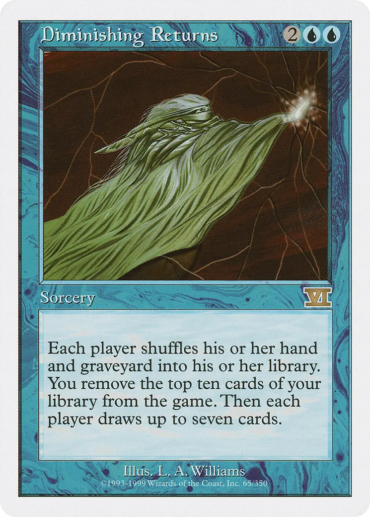 Diminishing Returns — Classic Sixth Edition — Magic: The Gathering