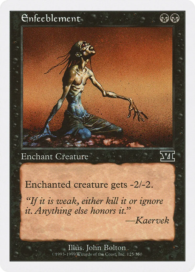 Enfeeblement — Classic Sixth Edition — Magic: The Gathering