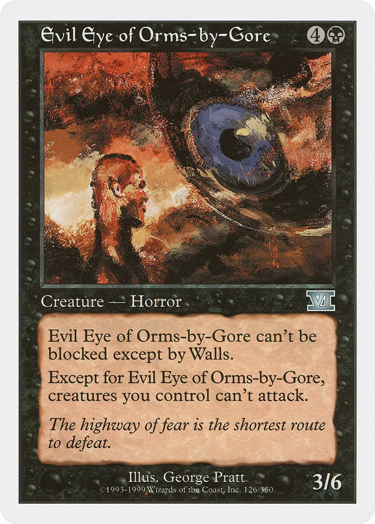 Evil Eye of Orms-by-Gore — Classic Sixth Edition — Magic: The Gathering