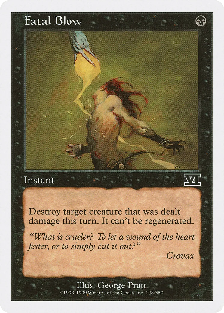 Fatal Blow — Classic Sixth Edition — Magic: The Gathering
