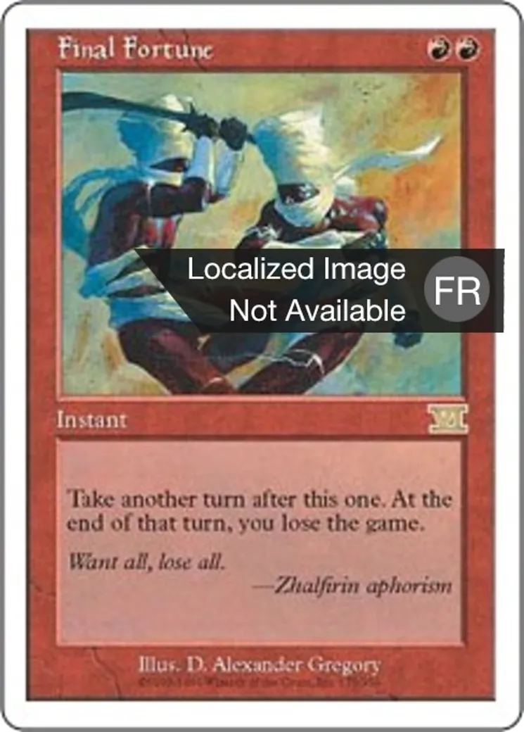 Dernière chance — Classic Sixth Edition — Magic: The Gathering