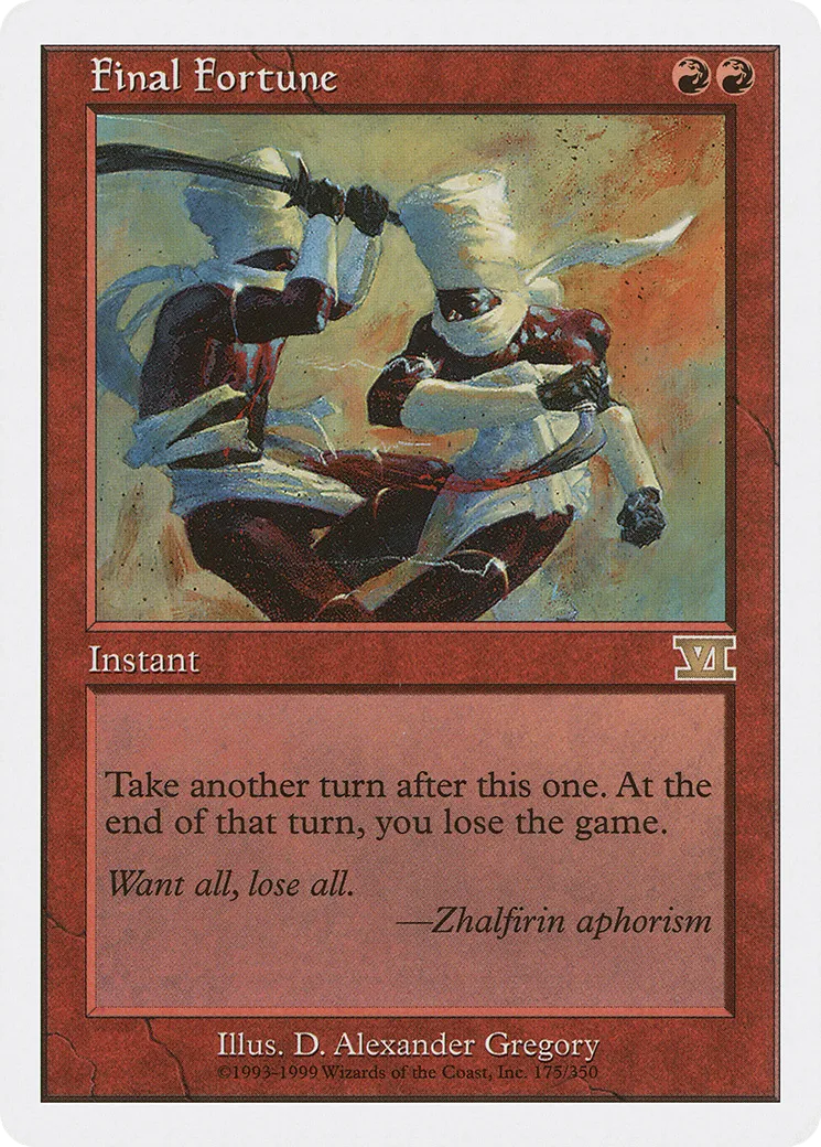 Final Fortune — Classic Sixth Edition — Magic: The Gathering