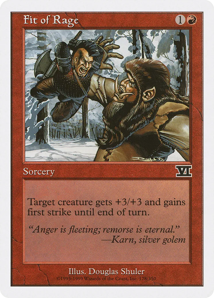Fit of Rage — Classic Sixth Edition — Magic: The Gathering