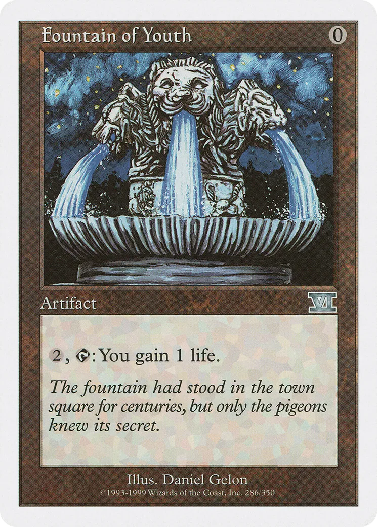 Fountain of Youth — Classic Sixth Edition — Magic: The Gathering