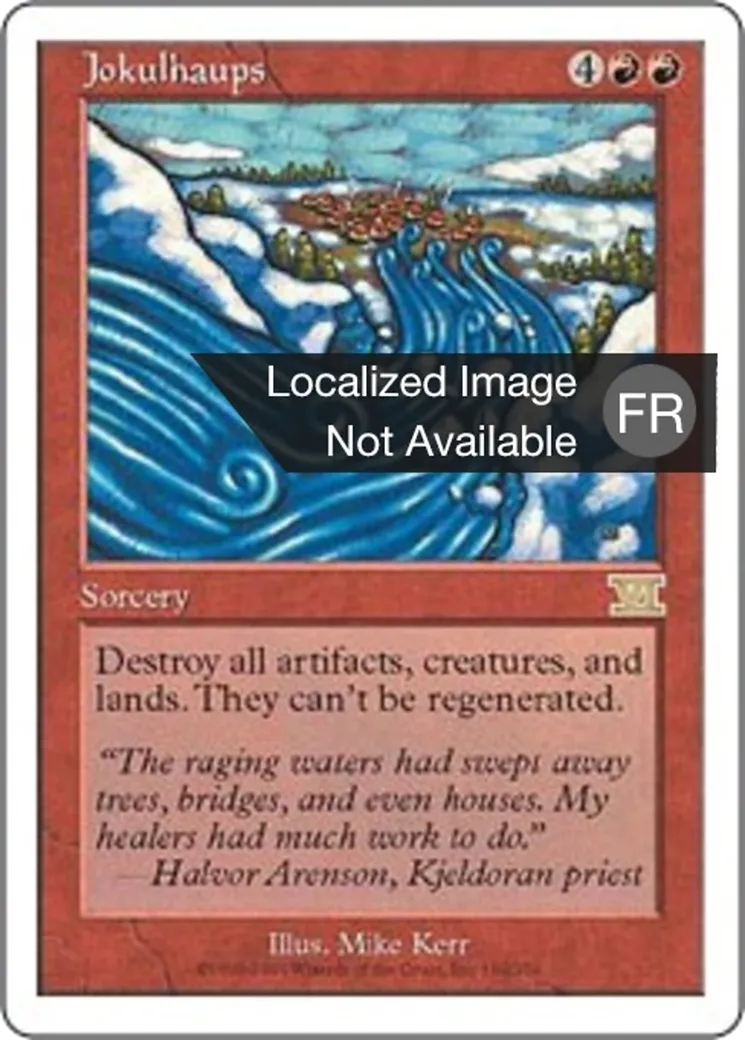 Jökulhlaups — Classic Sixth Edition — Magic: The Gathering