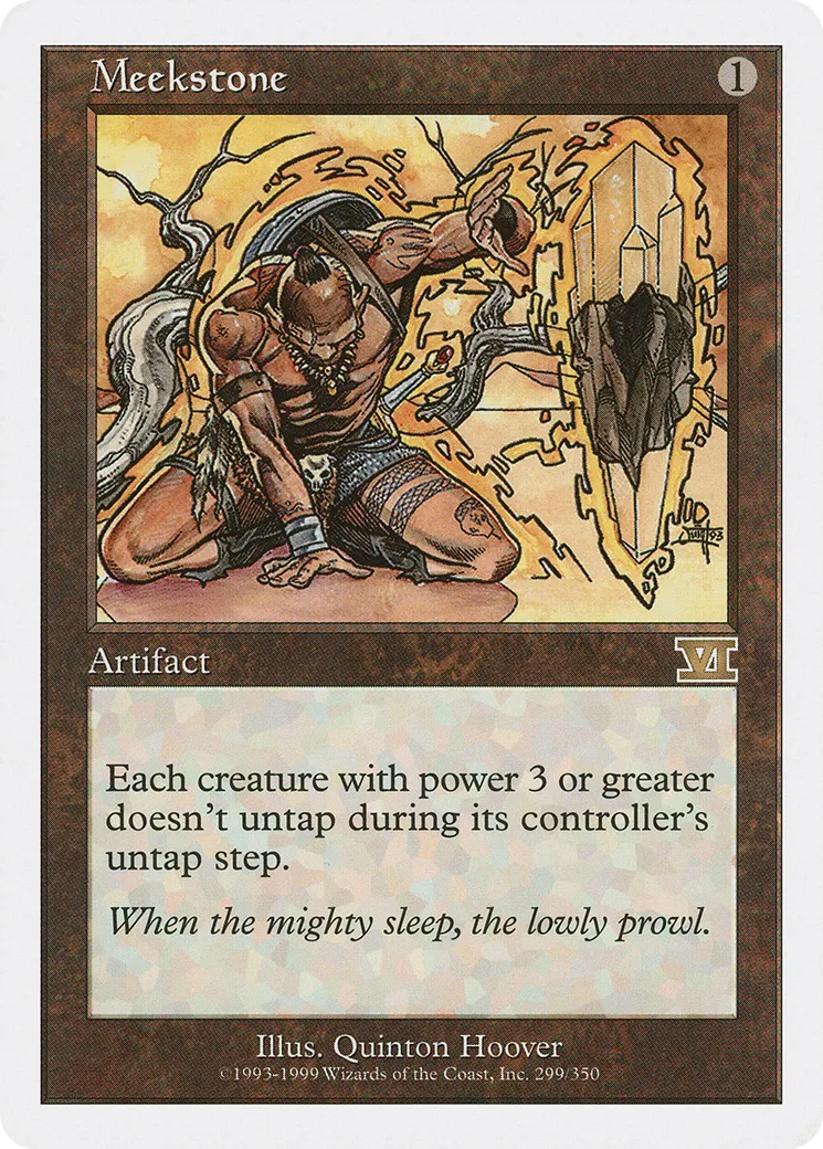 Meekstone — Classic Sixth Edition — Magic: The Gathering