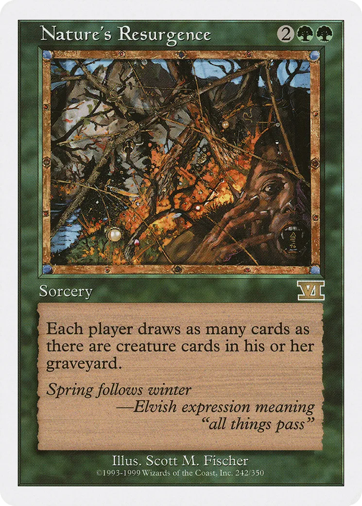Nature's Resurgence — Classic Sixth Edition — Magic: The Gathering