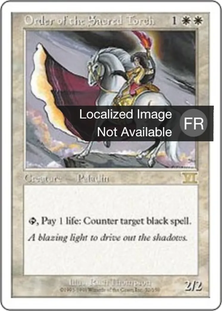 Ordre de la torche sacrée — Classic Sixth Edition — Magic: The Gathering
