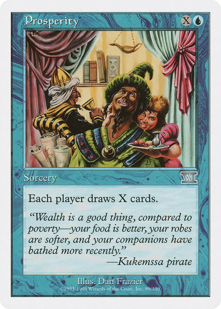Prosperity — Classic Sixth Edition — Magic: The Gathering