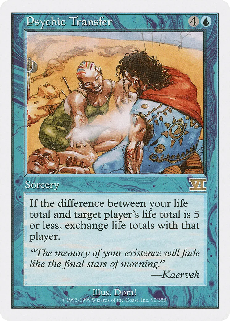 Psychic Transfer from Classic Sixth Edition - Magic: The Gathering