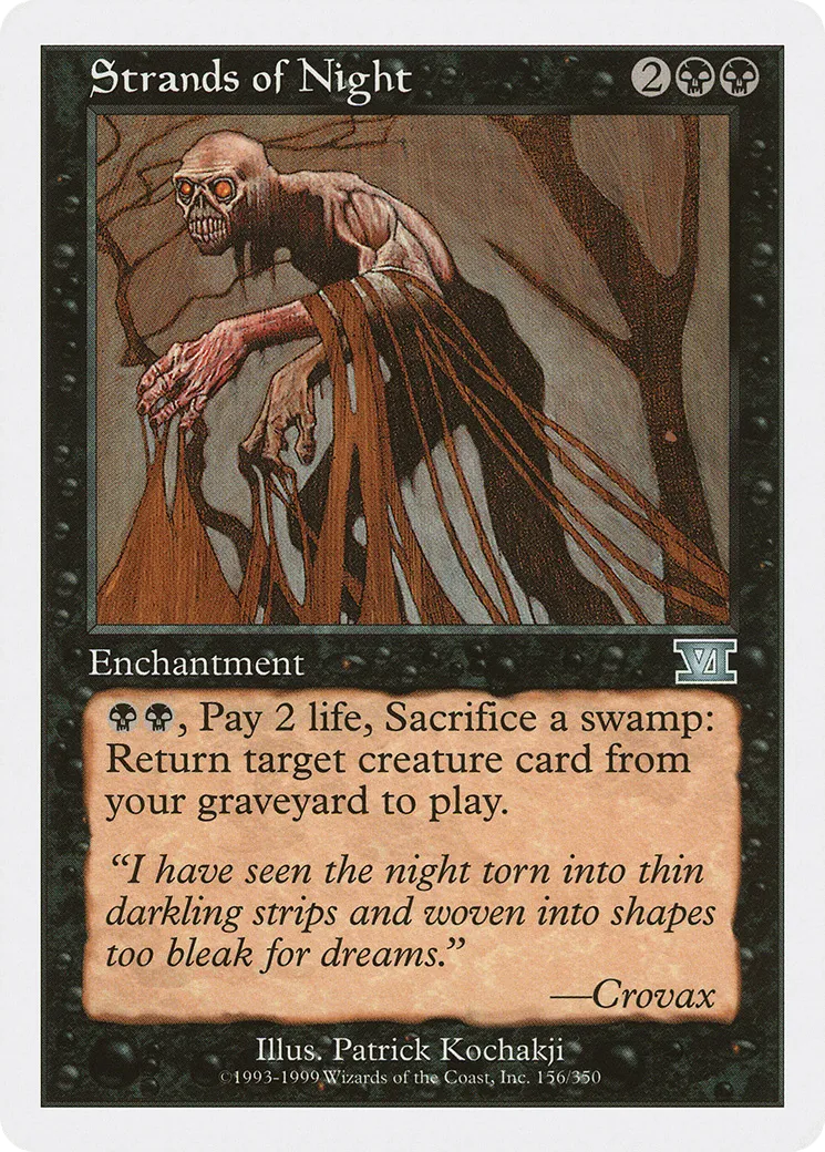 Strands of Night — Classic Sixth Edition — Magic: The Gathering
