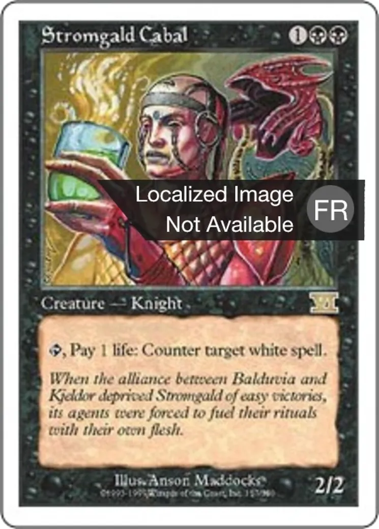 Coterie de Stromgald — Classic Sixth Edition — Magic: The Gathering