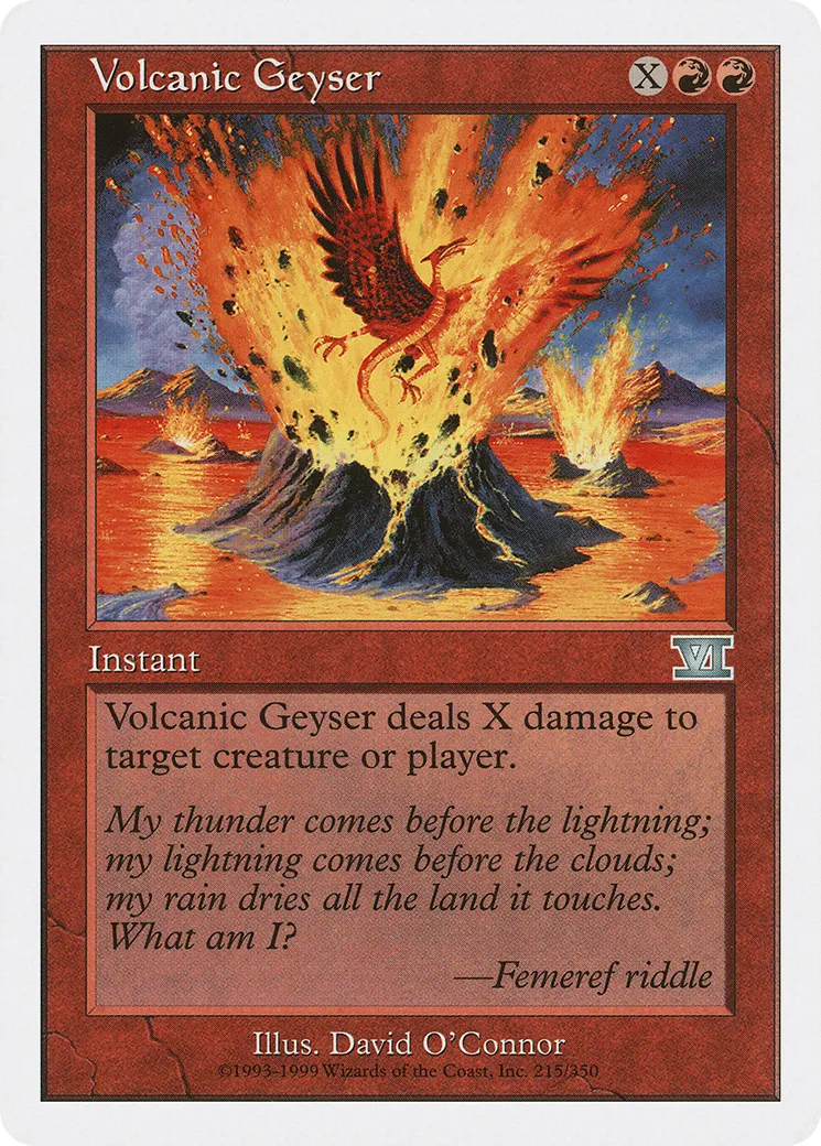Volcanic Geyser — Classic Sixth Edition — Magic: The Gathering
