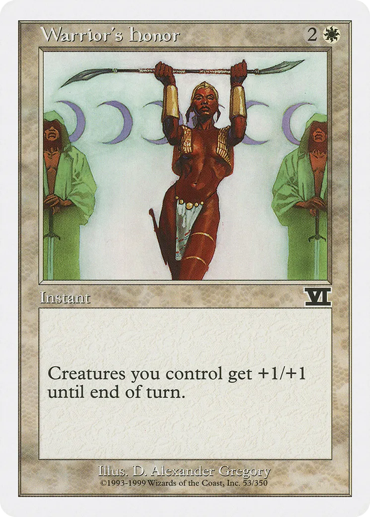 Warrior's Honor — Classic Sixth Edition — Magic: The Gathering