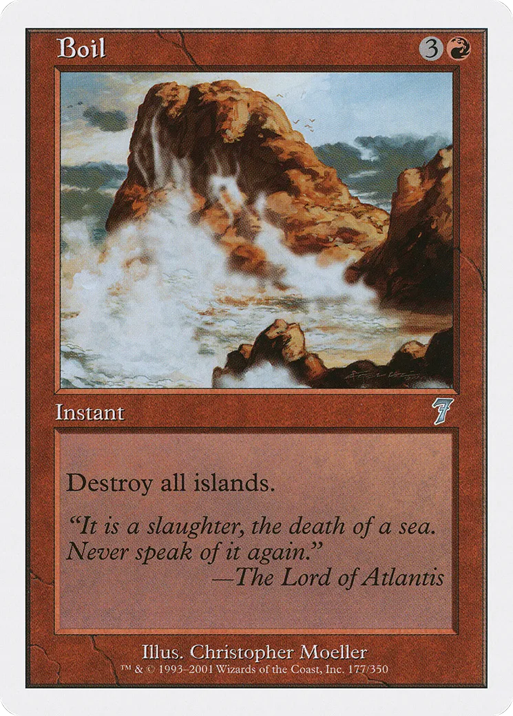 Boil — Seventh Edition — Magic: The Gathering