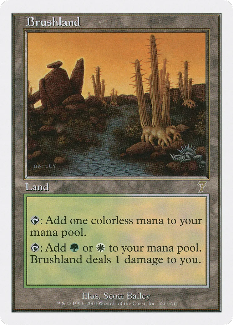 Brushland — Seventh Edition — Magic: The Gathering