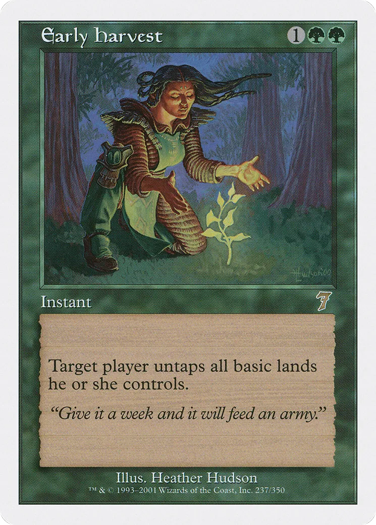 Early Harvest — Seventh Edition — Magic: The Gathering