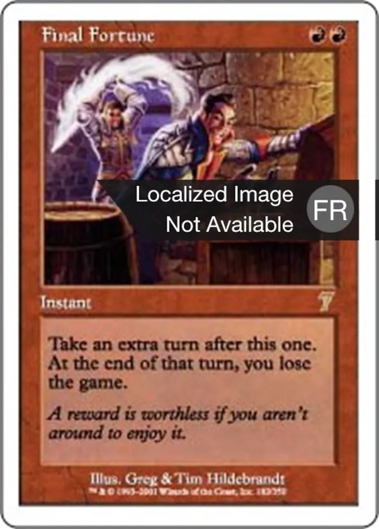Dernière chance — Seventh Edition — Magic: The Gathering